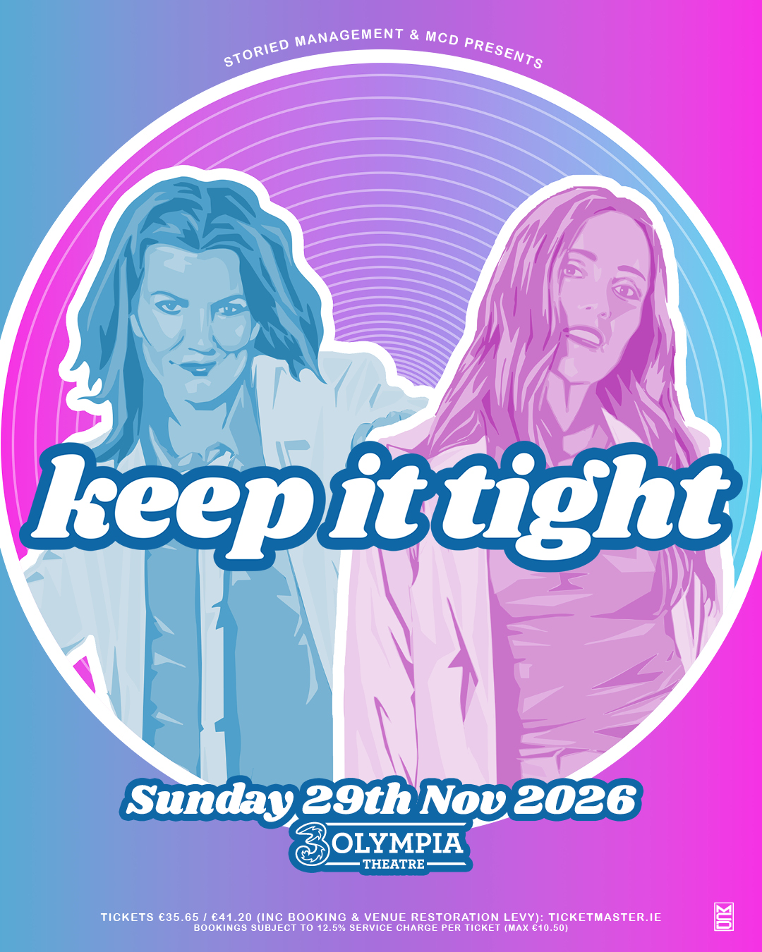 𝑮𝒓𝒂𝒃 𝑻𝒉𝒐𝒔𝒆 𝑻𝒊𝒄𝒌𝒆𝒕𝒔! 

Queens of Irish comedy, @deirdreokane123 & @emmadorancomedian, are bringing their hit podcast @keep_it_tight_podcast_ back to 3Olympia Theatre Dublin, on Sunday 29th November 2026.

Tickets on sale now via @tmie 

#3olympia #keepittight #keepittightpodcast #deirdreokane #emmadoran #onsalenow #irishcomedylegends